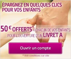 Livret A enfants 50 euros offerts l offre de parrainage Boursorama Banque