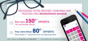 150 euros parrainage filleul boursorama banque septembre 2016