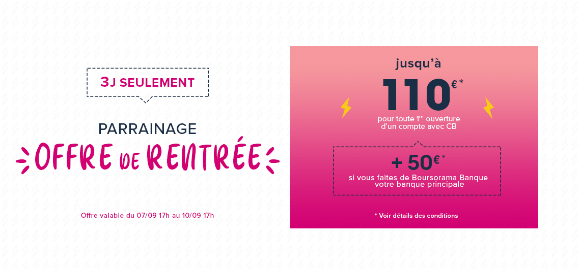 190€ offerts pour l’ouverture d’un compte Boursorama Banque via un parrain jusqu’au 10 septembre 2020